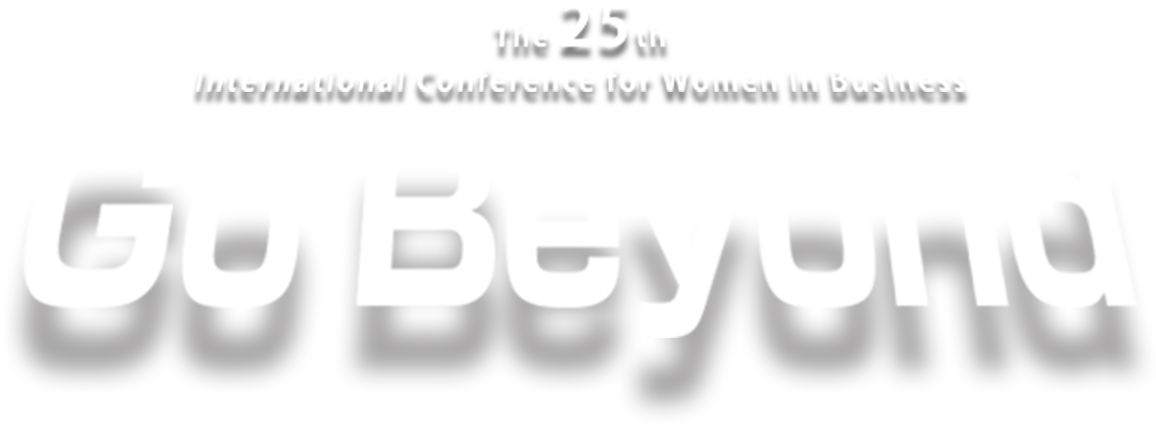 第25回 国際女性ビジネス会議　Go Beyoud! 2020.9.27 sun 10:00-20:00